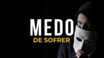 ESTAMOS TRANCADOS COM MEDO DE SOFRER | MOTIVAÇÃO