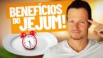 Jejum Intermitente Por 2 Meses Emagrece e Mantém Músculos | Benefícios do Jejum