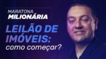 Leilões de Alta Lucratividade – Comece sem ter dinheiro | Aula 3