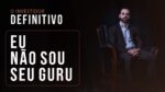 O Investidor Definitivo – Episódio 2