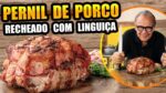 Pernil de Porco Desossado Rechado com Linguiça do Chef Taico