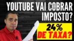 Youtube vai cobrar Imposto? VEJA COMO preencher o formulário para retenção do imposto nos EUA!