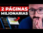 2 SIMPLES PÁGINAS QUE ME GERAM MILHÕES HÁ VÁRIOS ANOS