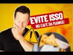 5 Alimentos PROBLEMÁTICOS No Café Da Manhã | Não São Saudáveis