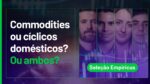 AO VIVO: LREN3, HGTX3, CEAB3 e ARZZ3. Vale a pena investir em shoppings? | Seleção Empiricus