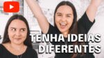 COMO CRIAR VÍDEOS MAIS CRIATIVOS PARA O YOUTUBE | Dicas Para Ter Ideias Criativas De Vídeos
