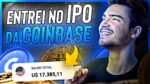 COMPREI COINBASE NO IPO! COINBASE VALE A PENA? | COMO COMPRAR CRIPTOMOEDAS?