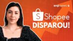ENP NEWS: SHOPEE DISPARA NO BRASIL