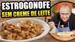Estrogonofe de Frango sem Creme de Leite do Chef Taico