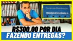 Ganhar R$300,00 por dia com o Magazine Luiza fazendo entregas! COMPENSA? COMO SE CADASTRAR?