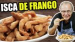 Isca de Frango Crocante e Suculenta do Chef Taico