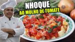 Nhoque ao Molho de Tomate do Chef Taico