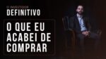 O Investidor Definitivo – Episódio 3