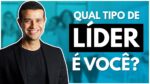 OS 3 TIPOS DE LÍDERES E GESTORES: DESCUBRA QUAL O SEU…