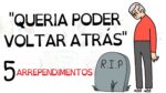 Os 5 maiores arrependimentos antes de morrer | Não cometa-os | ANTES DE PARTIR | SejaUmaPessoaMelhor