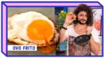 OVO FRITO | Mohamad Hindi | Cozinha Básica 2.0