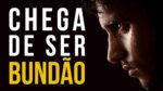 PARE DE SER UM BUNDA MOLE (ACORDA) | MOTIVAÇÃO PESADA