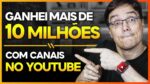 QUANTO EU JÁ GANHEI COM TODOS OS MEUS CANAIS NO YOUTUBE?