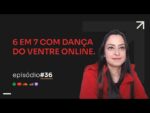 R$ 108 MIL NO NICHO DE DANÇA DO VENTRE C/ PATRICIA CAVALCANTE | PODCAST FAIXA MARROM  #036