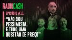 Sobre os ombros do gigante: A análise de Rogério Xavier sobre Brasil e o mundo | RadioCash #11