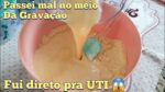 URGENTE!!! PASSEI MAL NO MEIO DA GRAVAÇÃO E FUI DIRETO PRA UTI  VEJA TUDO NESTE VÍDEO