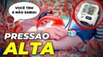 50% DAS PESSOAS QUE VEEM ESSE VÍDEO TÊM PRESSÃO ALTA
