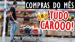 COMPRAS DE SUPERMERCADO DO MÊS NO ATACADISTA | TA TUDO MUITO CARO!