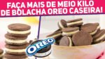 Faça MAIS DE 1/2 KG de BOLACHA OREO EM CASA! Econômico e fica MUITO GOSTOSO | Receitas de Minuto 665