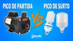 NÃO Queime Inversor OFFGRID: Pico de PARTIDA X Pico de SURTO, Você SABE a DIFERENÇA?