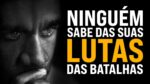 NINGUÉM SABE O QUANTO VOCÊ RALA (MOTIVAÇÃO)