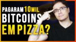 O CARA QUE PAGOU 10 MIL BITCOINS EM PIZZA – Pizza Day Foxbit