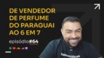 R$ 561 MIL NO NICHO DE MASSAGEM C/ SIDNEY ANTÔNIO | PODCAST FAIXA MARROM  #64