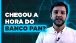 Resultados do BPAN4: é hora de apostar no Banco Pan?