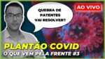 TERCEIRA ONDA DE COVID E QUEBRA DE PATENTES DAS VACINAS | O que vem pela frente #3
