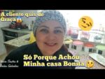 A CLIENTE QUIS A ENCOMENDA DE GRAÇA SÓ PORQUE ACHOU MINHA CASA BONITA PODE ISSO