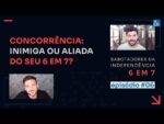 A concorrência do nicho pode atrapalhar a minha independência? | Sabotadores do 6 em 7