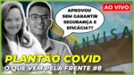 A DECISÃO DA ANVISA SOBRE COVAXIN, SPUTNIK E BUTANVAC | O que vem pela frente? #8