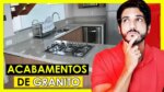 ACABAMENTO DE GRANITO | COMO ESCOLHER SEM SE ARREPENDER
