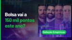 AO VIVO: Até onde vai a Bolsa? | Seleção Empiricus