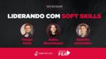 AO VIVO: Empiricus e Sempre FEA | Liderando com “Soft Skills”