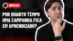 CAMPANHA EM APRENDIZADO, PALAVRA AMPLA OU DE FRASE E REDE DE PESQUISA PARA O INSTAGRAM – BREAK 21