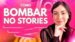 Como AUMENTAR O ENGAJAMENTO nos Stories do Instagram para Negócios