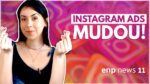 ENP NEWS | NOVO FORMATO DE ADS NO INSTAGRAM