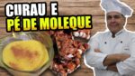 Especial Festa Junina – Curau e Pé de Moleque