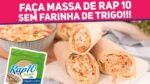 Faça RAP10 SEM FARINHA com sabor de Pão de Queijo! Massa de wrap Sem Glúten | Receitas de Minuto 668