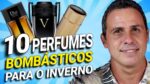 [TOP] 10 PERFUMES BOMBÁSTICOS PARA O INVERNO 2021