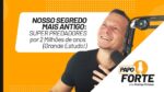 Nosso Segredo Mais Antigo: Super Predadores Por 2 Milhões de Anos (Grande Estudo!) | Papo Forte #14