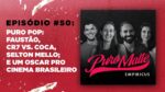 O Faustão não está mais na Globo. O que achamos disso? | Puro Malte #50