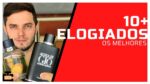 Os DEZ Perfumes MAIS ELOGIADOS de TODOS!