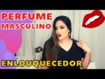 Perfume MASCULINO para ENLOUQUECER as MULHERES!